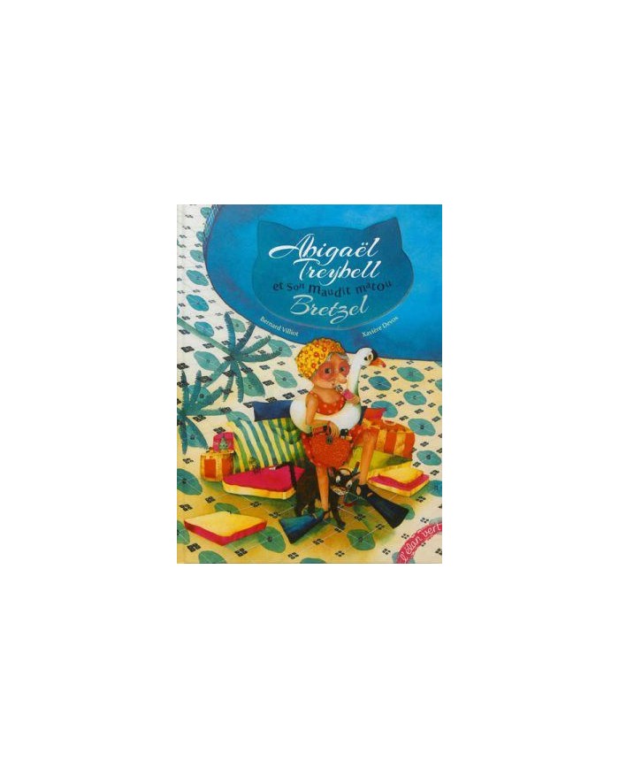 ABIGAEL TREYBELL ET SON MAUDIT MATOU BRETZELL  - 1