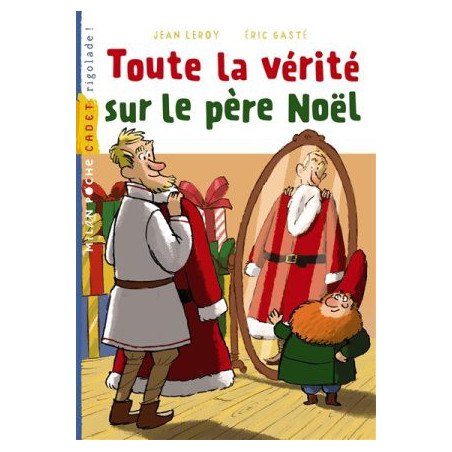 TOUTE LA VERITE SUR LE PÈRE NOEL (POCHE CADET)  - 1